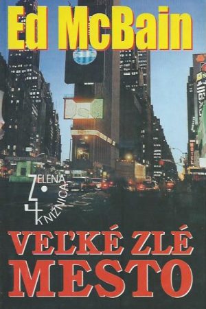 Veľké zlé mesto
