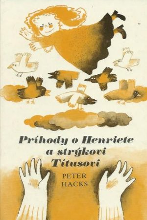 Príhody o Henriete a strýkovi Títusovi
