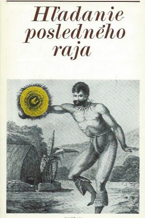 Hľadanie posledného raja