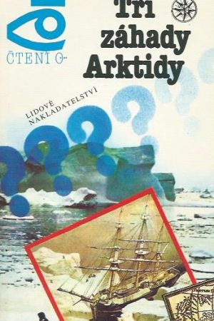 Tři záhady Arktidy