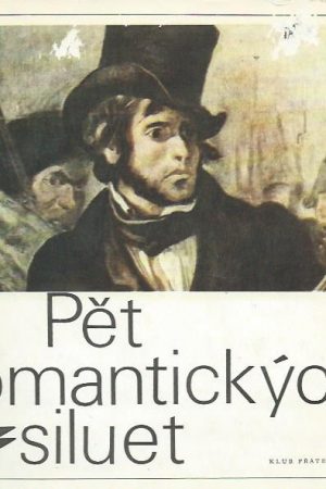 Pět romantických siluet