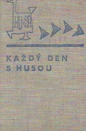 Každý den s Husou