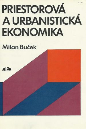 Priestorová a urbanistická ekonomika