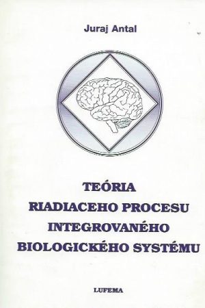 Teória riadiaceho procesu integrovaného biologického systému