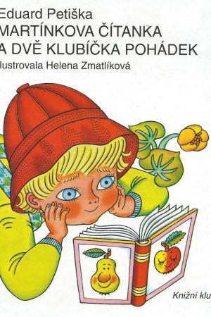 Martínkova čítanka a dvě klubíčka pohádek