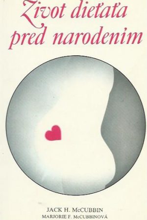 Život dieťaťa pred narodením