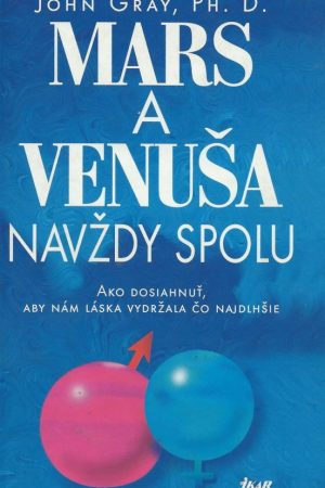 Mars a Venuša navždy spolu