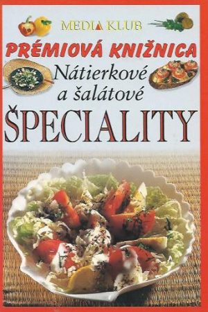 Nátierkové a šalátové špeciality