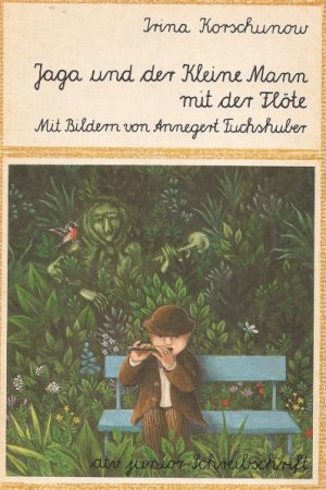 Jaga und der Kleine Mann mit der Flöte