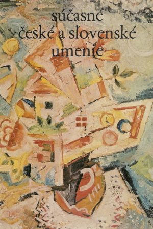 Súčasné české a slovenské umenie