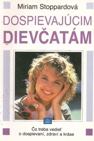 Dospievajúcim dievčatám