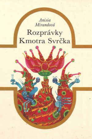 Rozprávky Kmotra Svrčka