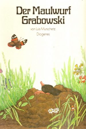 Der Maulwurf Grabowski