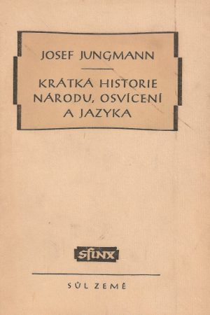 Krátká historie národu, osvícení a jazyka