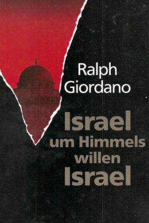 Israel um Himmels willen Israel