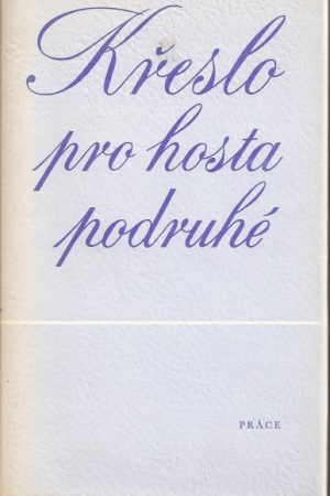 Křeslo pro hosta podruhé