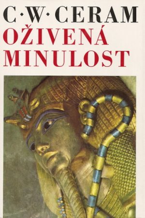 Oživená minulosť
