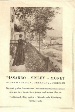 Pissarro - Sisley - Monet