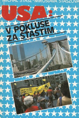 USA: V pokluse za šťastím